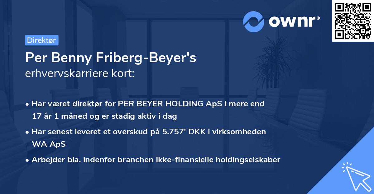 Per Benny Friberg-Beyer's erhvervskarriere kort