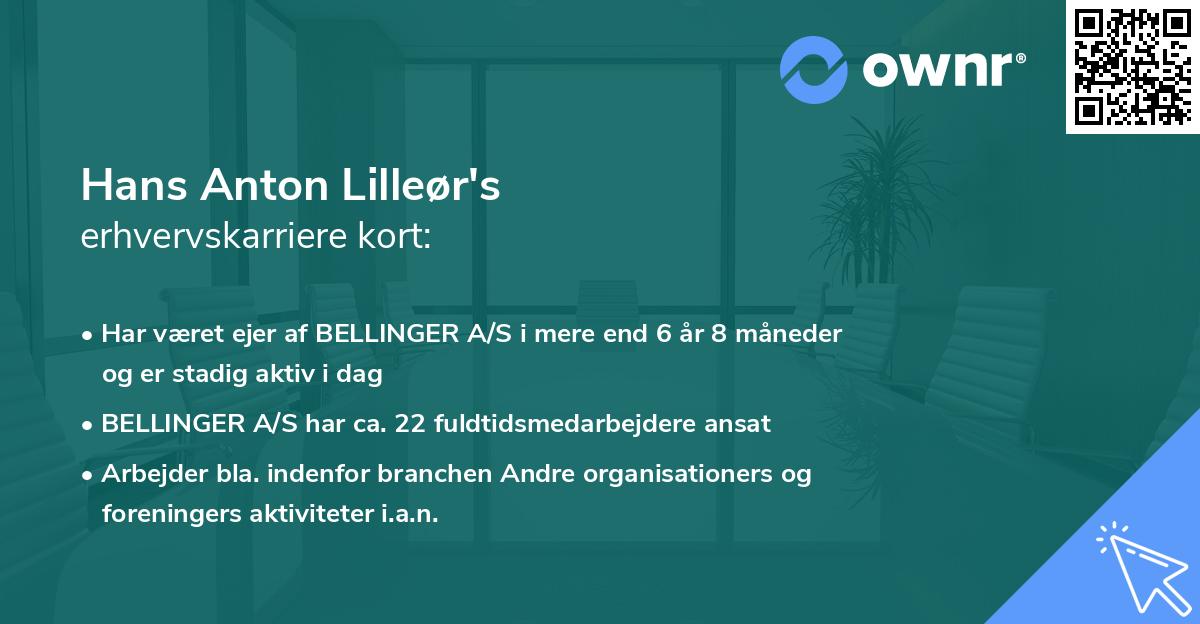 Hans Anton Lilleør's erhvervskarriere kort