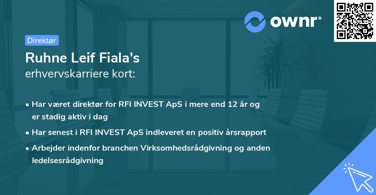 Ruhne Leif Fiala's erhvervskarriere kort