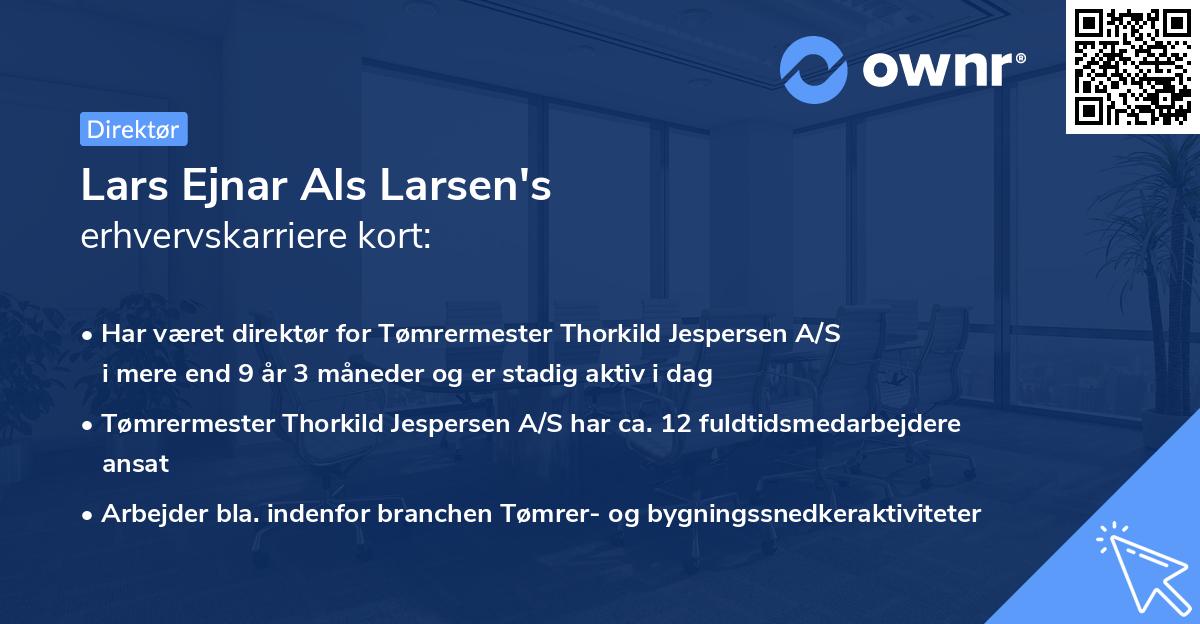 Lars Ejnar Als Larsen's erhvervskarriere kort