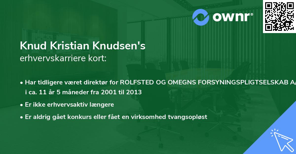 Knud Kristian Knudsen's erhvervskarriere kort