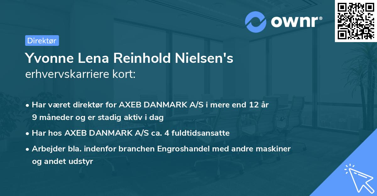 Yvonne Lena Reinhold Nielsen's erhvervskarriere kort
