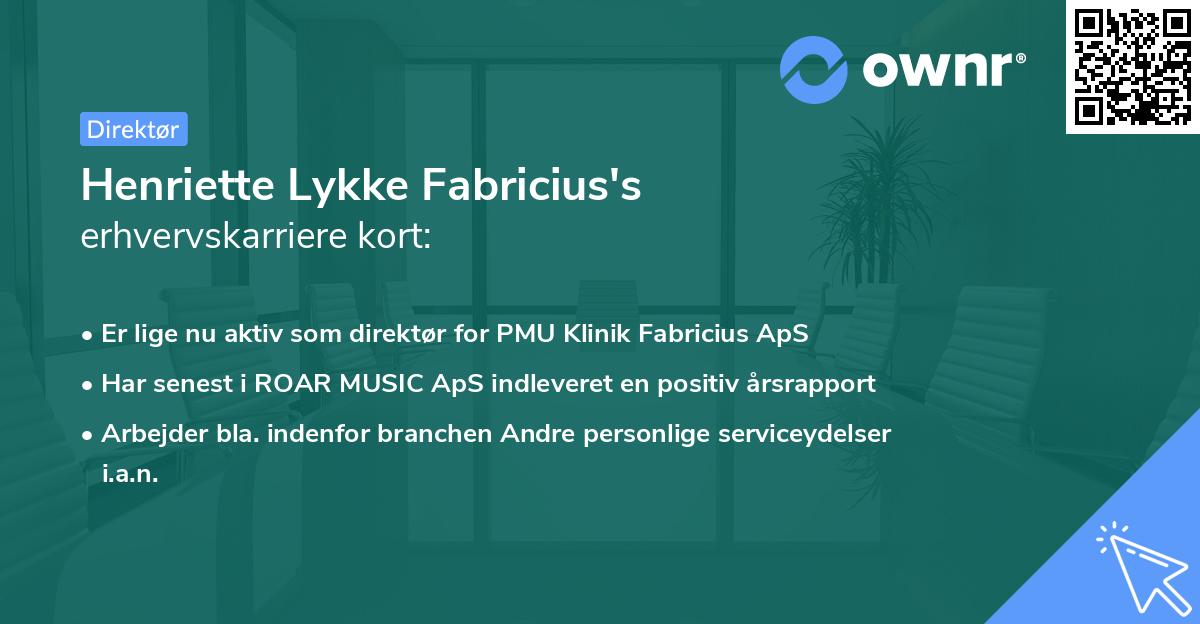 Henriette Lykke Fabricius's erhvervskarriere kort