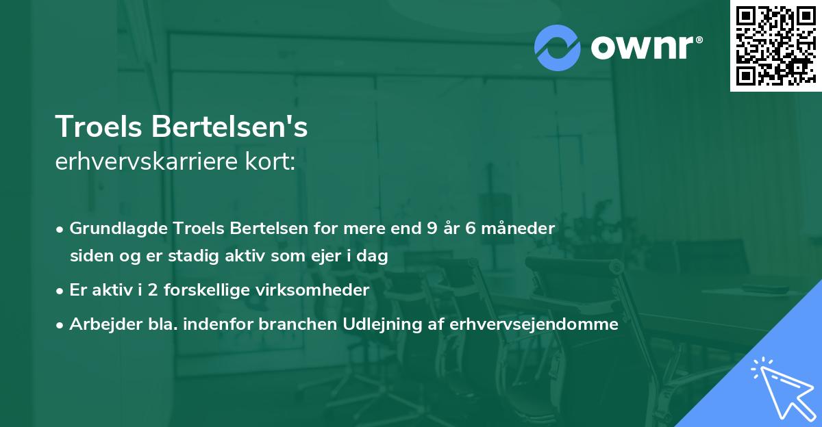 Troels Bertelsen's erhvervskarriere kort