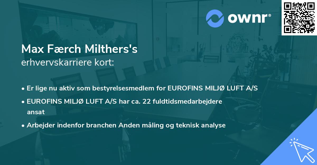 Max Færch Milthers's erhvervskarriere kort