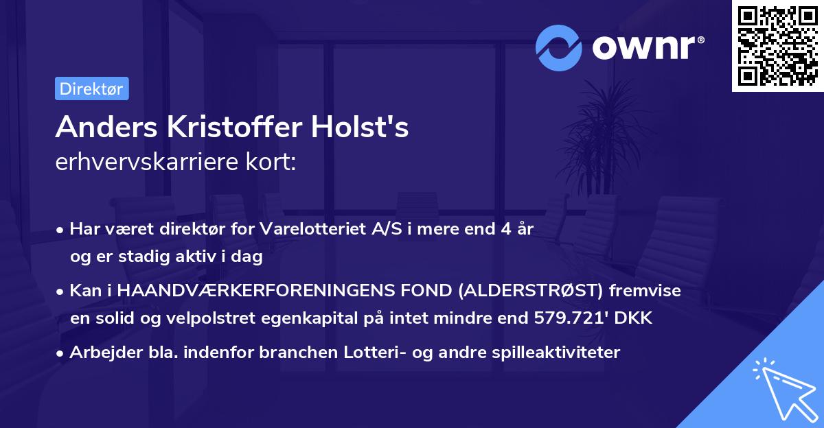 Anders Kristoffer Holst's erhvervskarriere kort