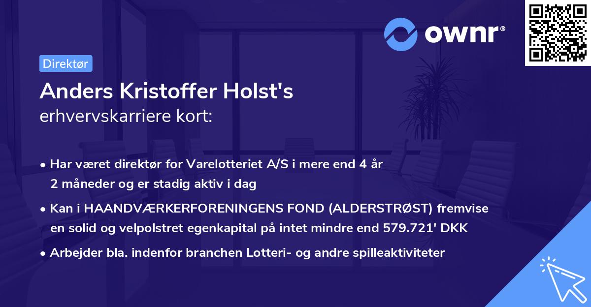 Anders Kristoffer Holst's erhvervskarriere kort