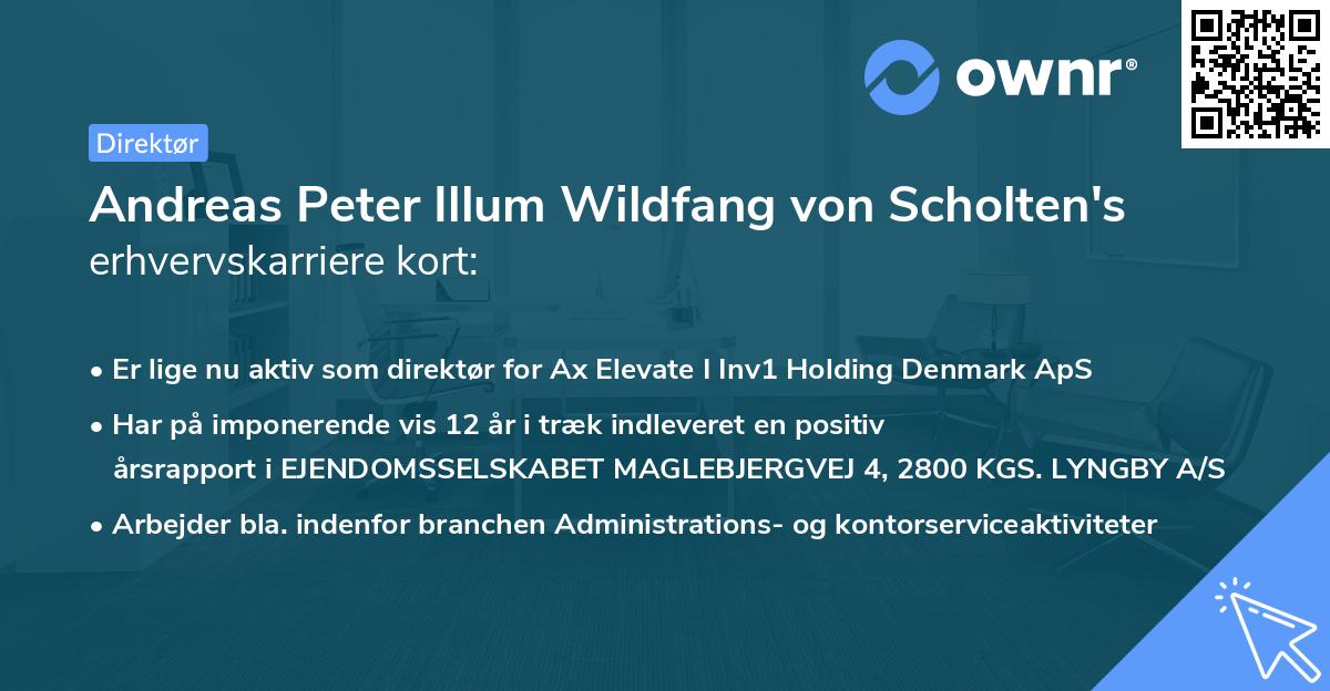 Andreas Peter Illum Wildfang von Scholten's erhvervskarriere kort