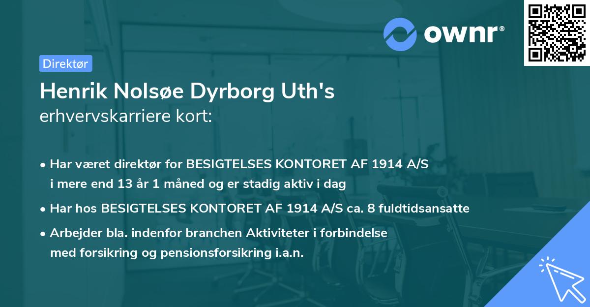 Henrik Nolsøe Dyrborg Uth's erhvervskarriere kort