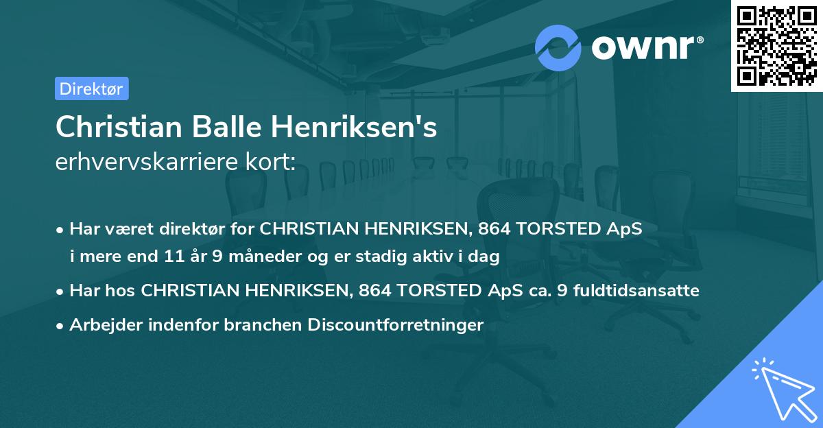 Christian Balle Henriksen's erhvervskarriere kort