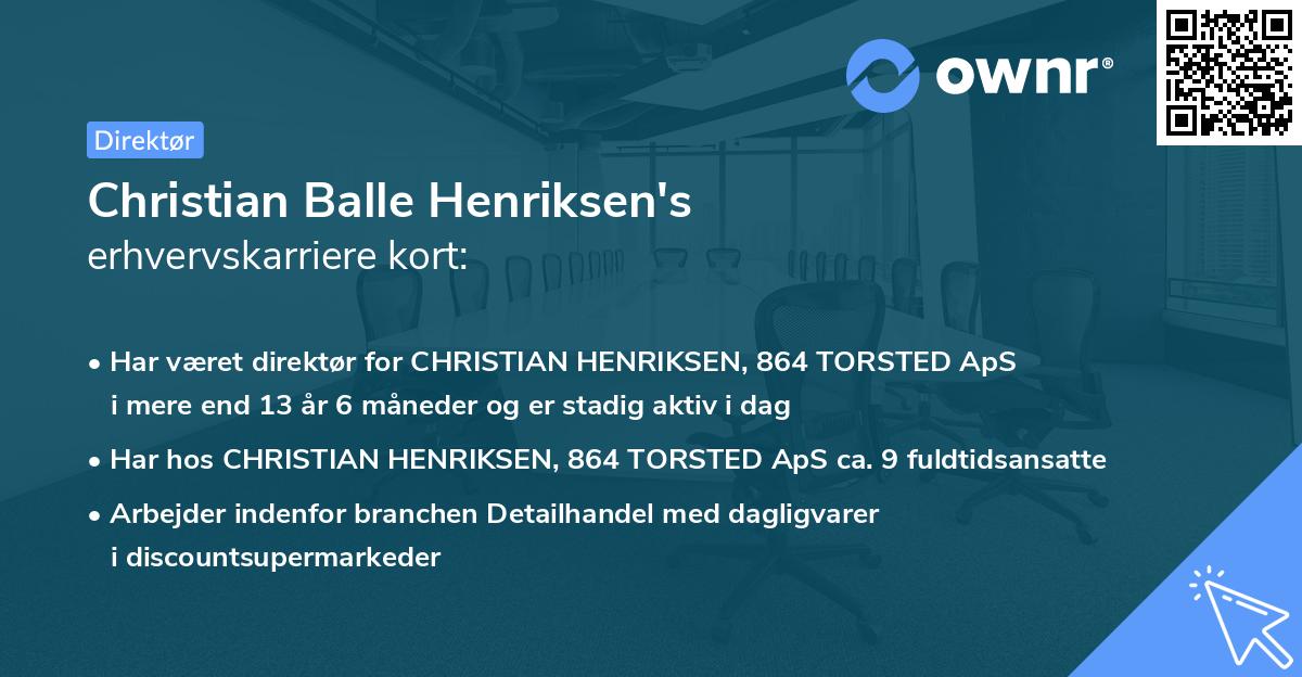 Christian Balle Henriksen's erhvervskarriere kort