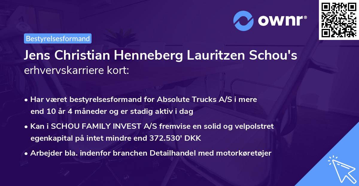 Jens Christian Henneberg Lauritzen Schou's erhvervskarriere kort