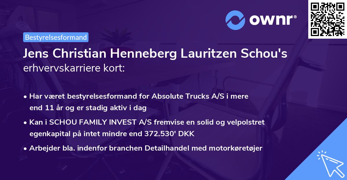 Jens Christian Henneberg Lauritzen Schou's erhvervskarriere kort