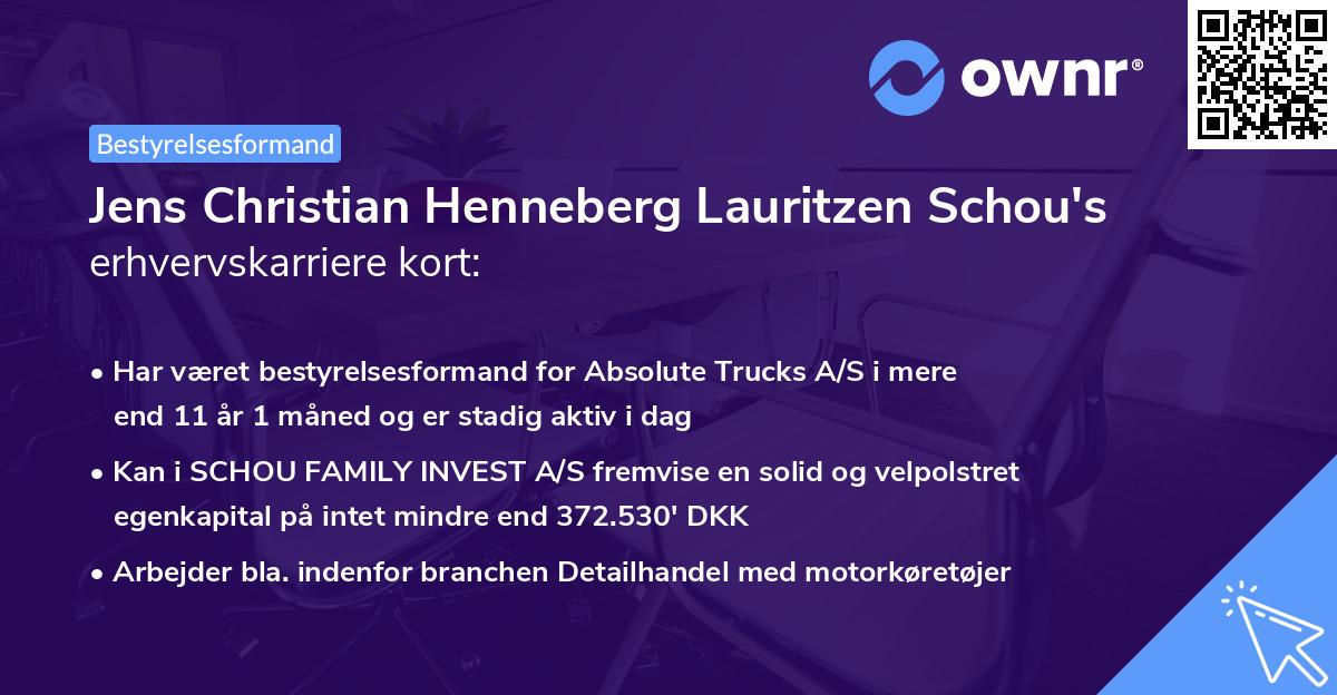 Jens Christian Henneberg Lauritzen Schou's erhvervskarriere kort