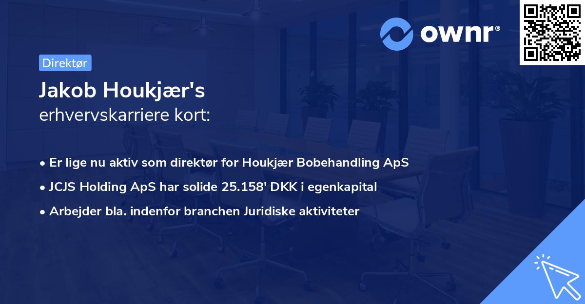 Jakob Houkjær's erhvervskarriere kort
