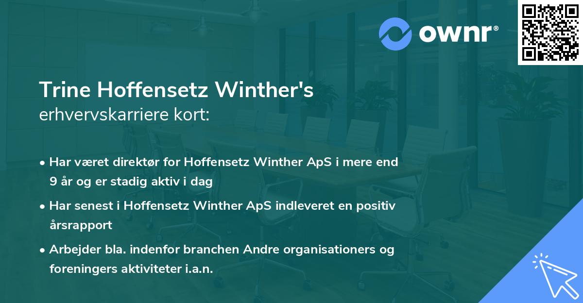 Trine Hoffensetz Winther's erhvervskarriere kort