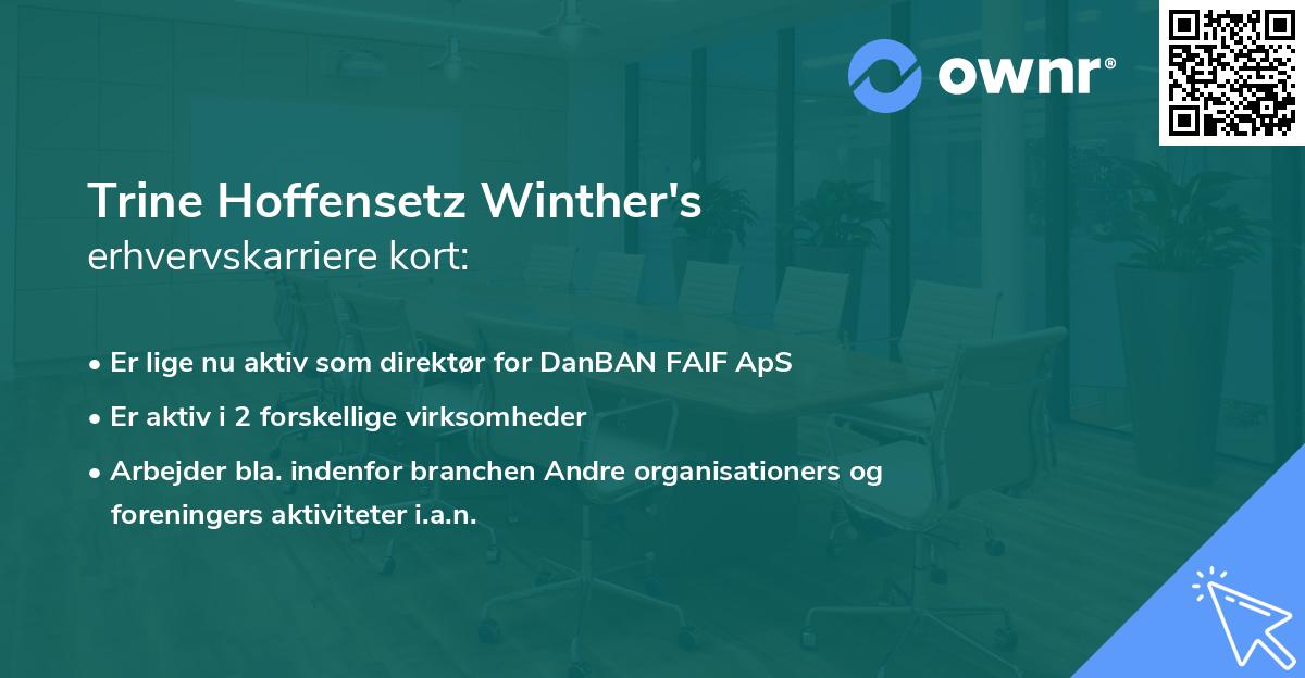 Trine Hoffensetz Winther's erhvervskarriere kort