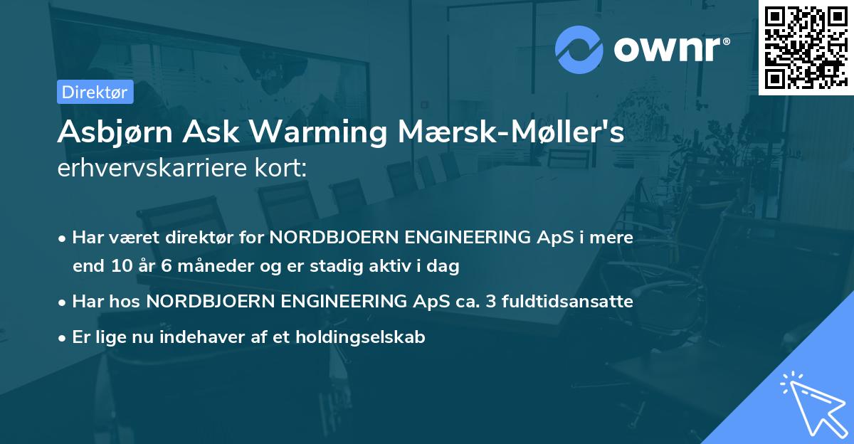 Asbjørn Ask Warming Mærsk-Møller's erhvervskarriere kort