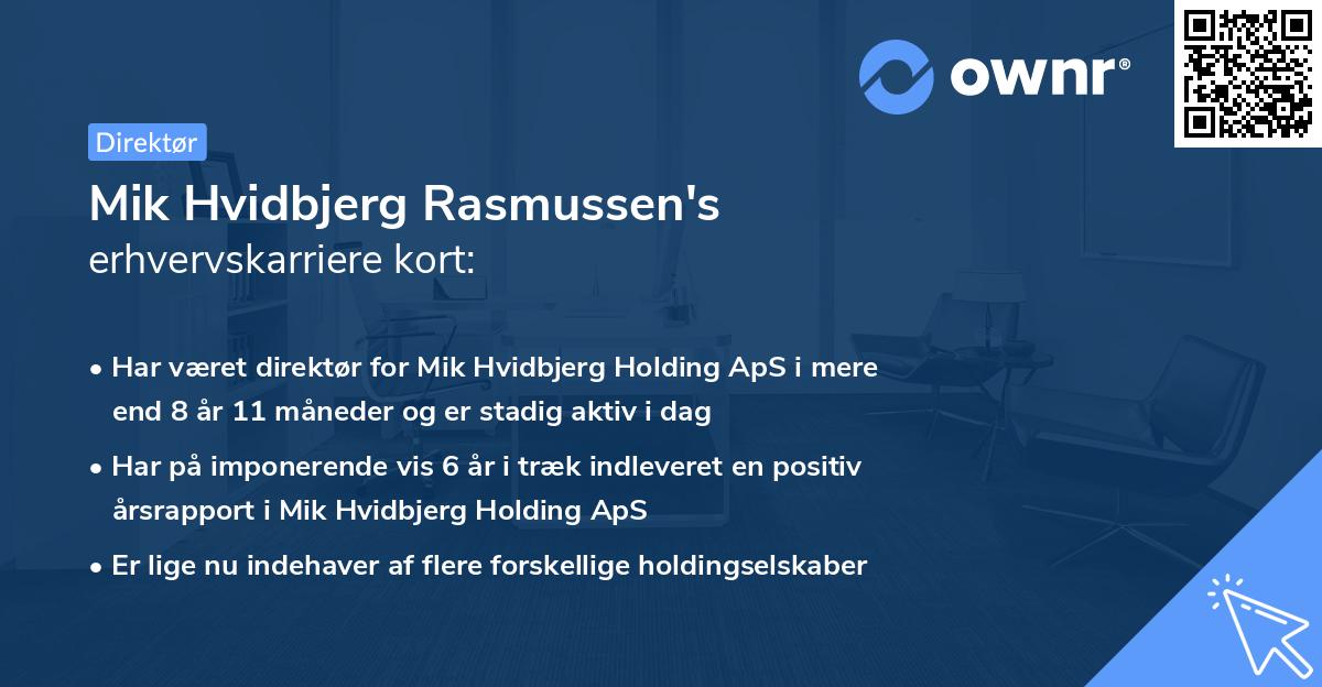 Mik Hvidbjerg Rasmussen's erhvervskarriere kort