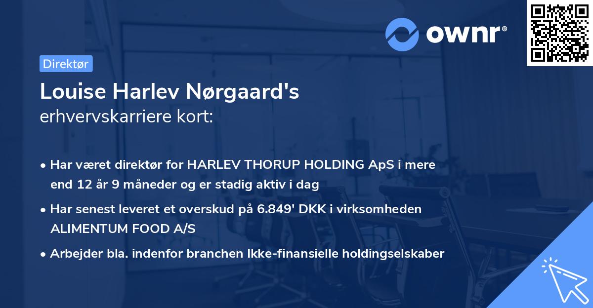 Louise Harlev Nørgaard's erhvervskarriere kort