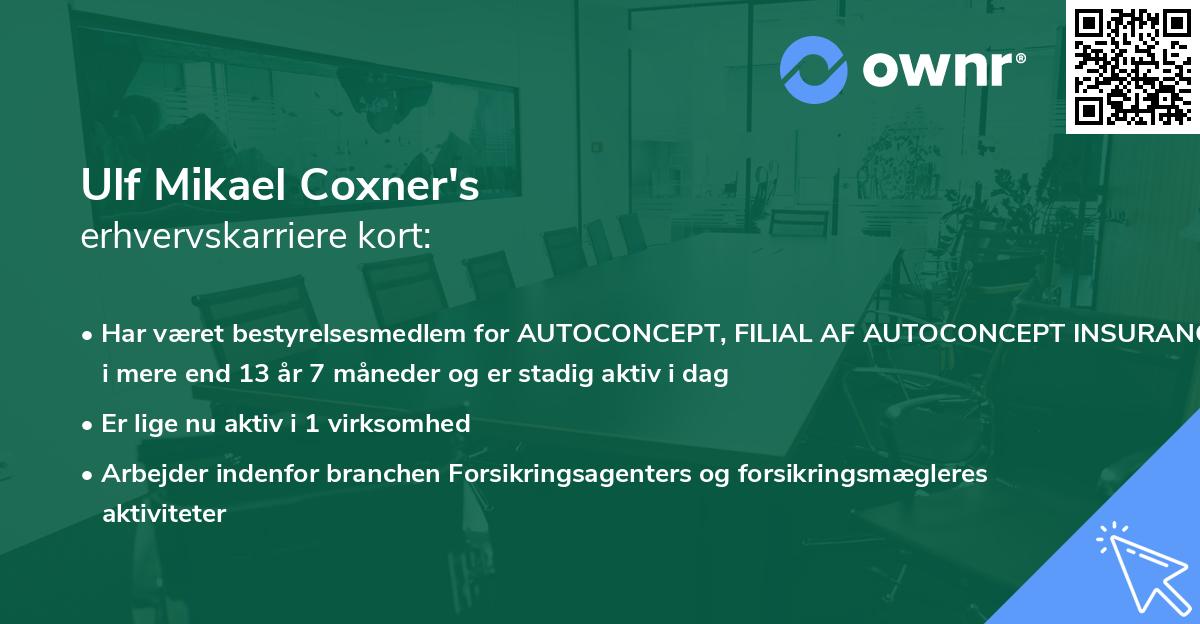 Ulf Mikael Coxner's erhvervskarriere kort