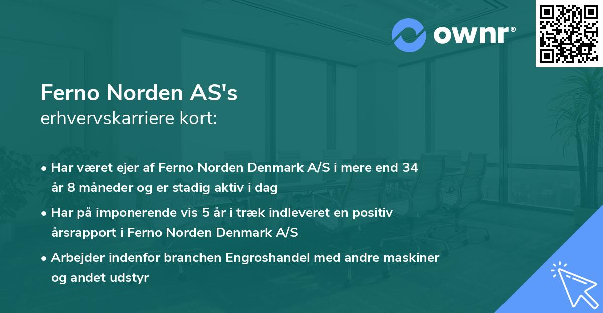 Ferno Norden AS's erhvervskarriere kort