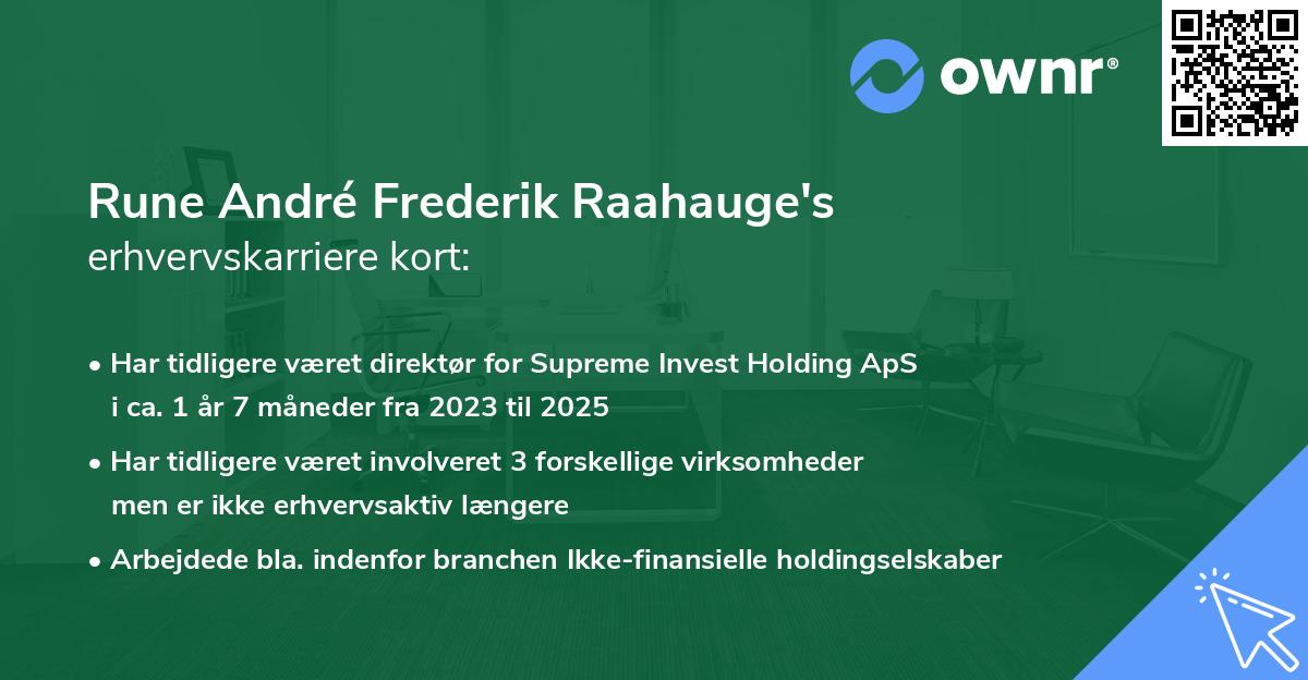 Rune André Frederik Raahauge's erhvervskarriere kort
