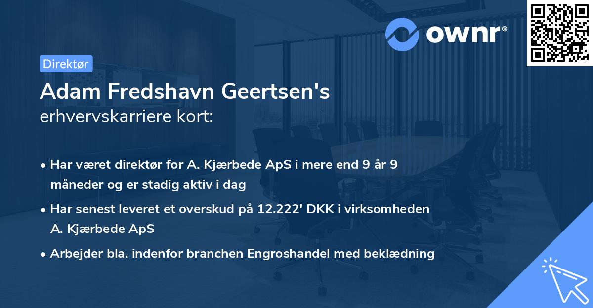 Adam Fredshavn Geertsen's erhvervskarriere kort