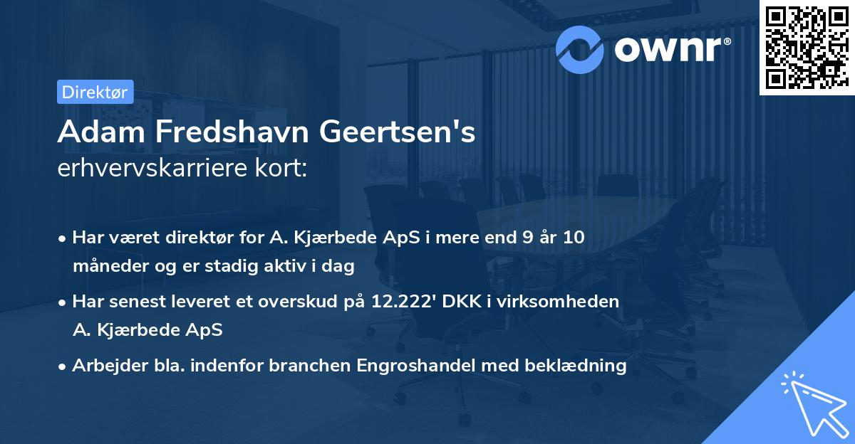 Adam Fredshavn Geertsen's erhvervskarriere kort