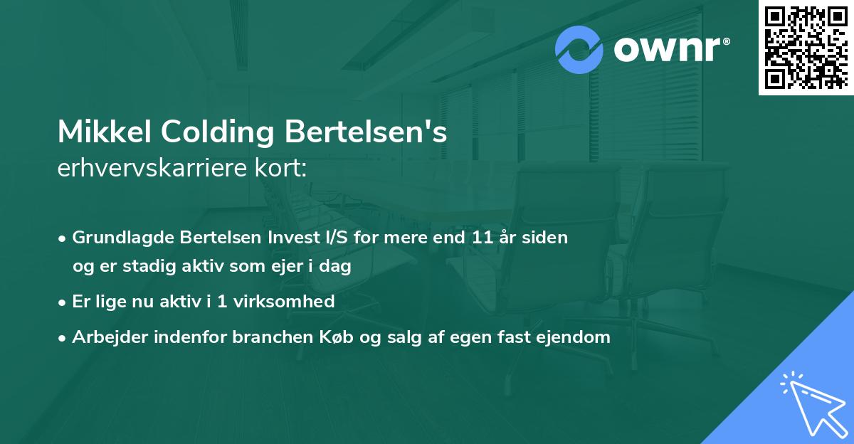 Mikkel Colding Bertelsen's erhvervskarriere kort