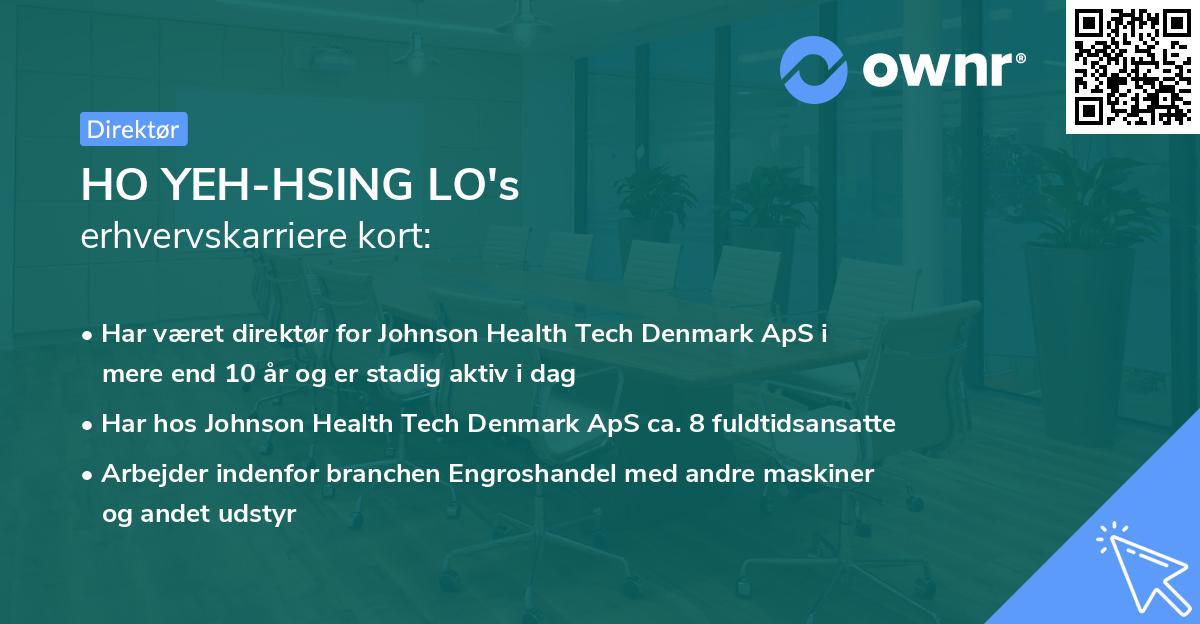 HO YEH-HSING LO's erhvervskarriere kort