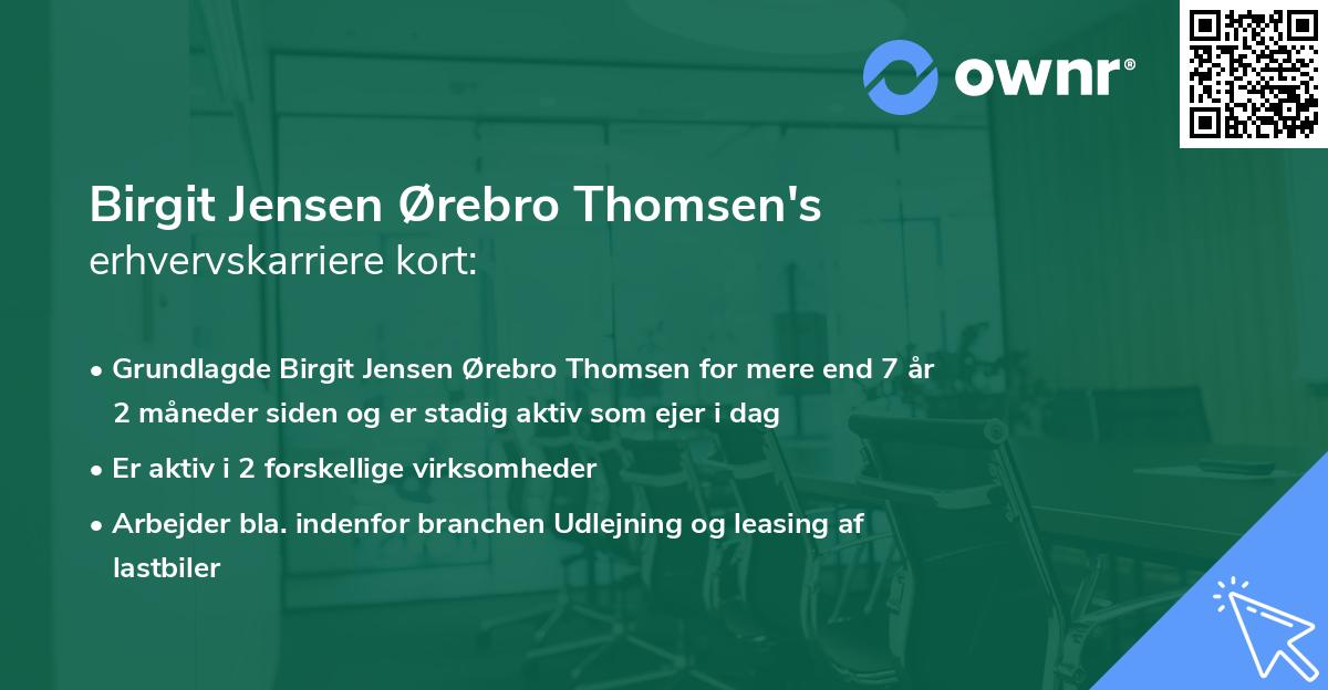 Birgit Jensen Ørebro Thomsen's erhvervskarriere kort