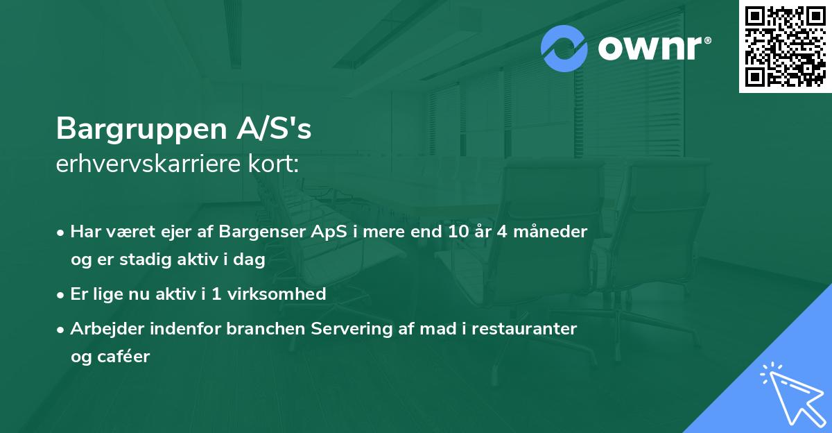 Bargruppen A/S's erhvervskarriere kort