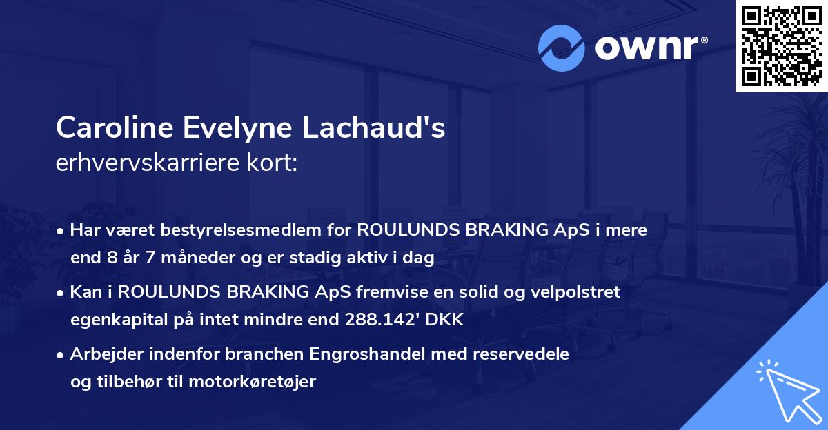 Caroline Evelyne Lachaud's erhvervskarriere kort