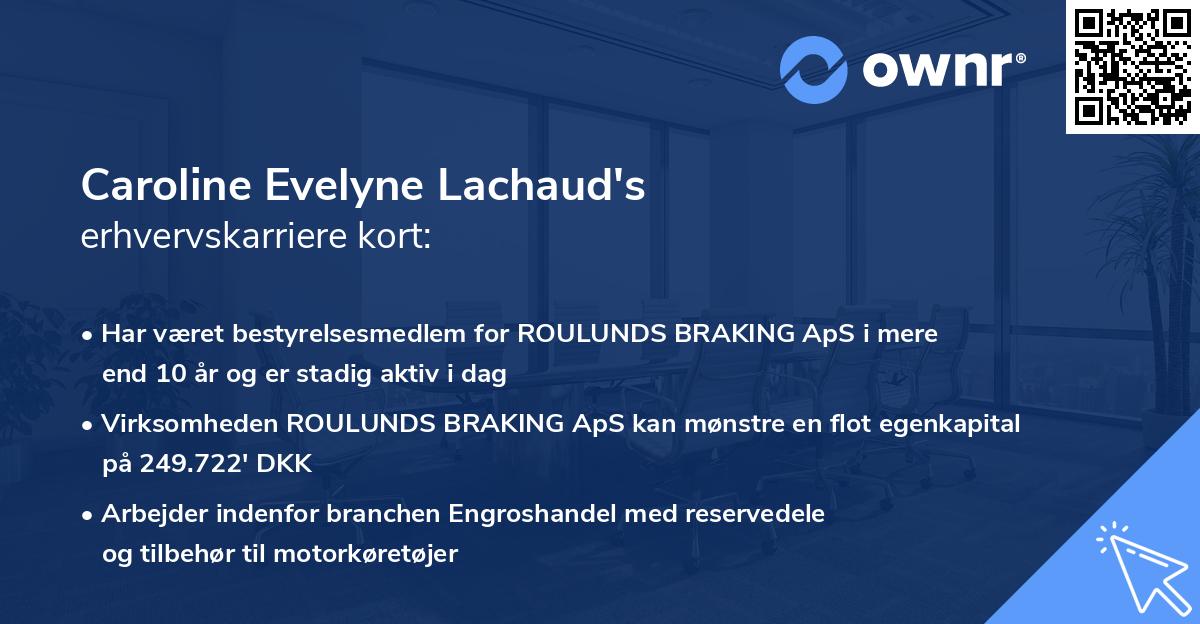 Caroline Evelyne Lachaud's erhvervskarriere kort