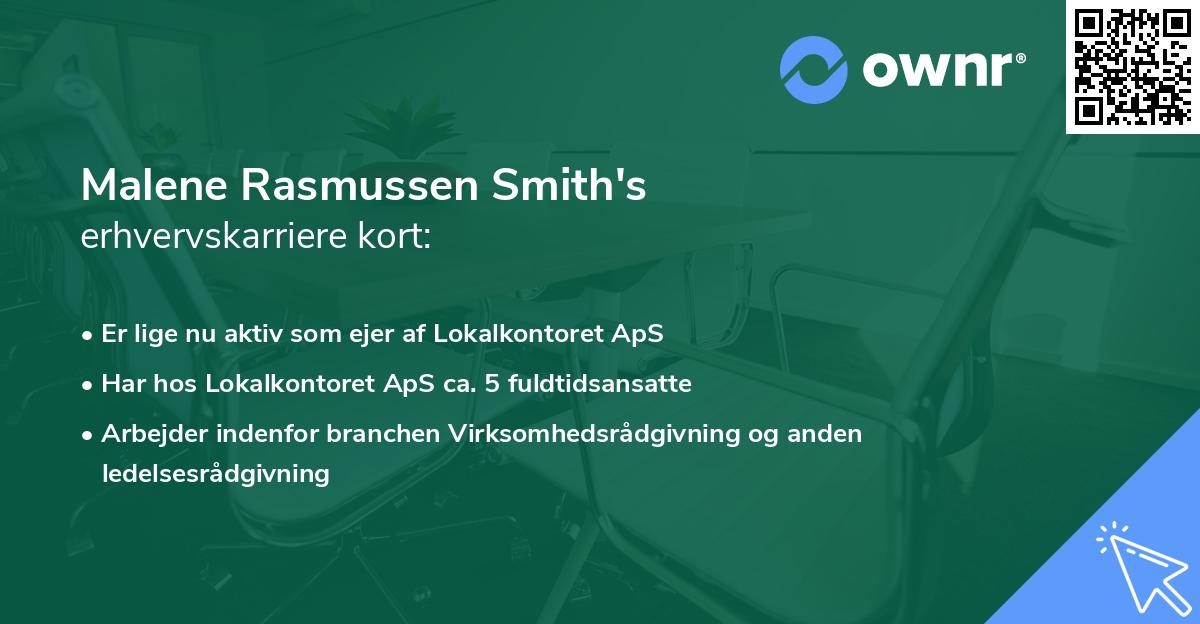 Malene Rasmussen Smith's erhvervskarriere kort