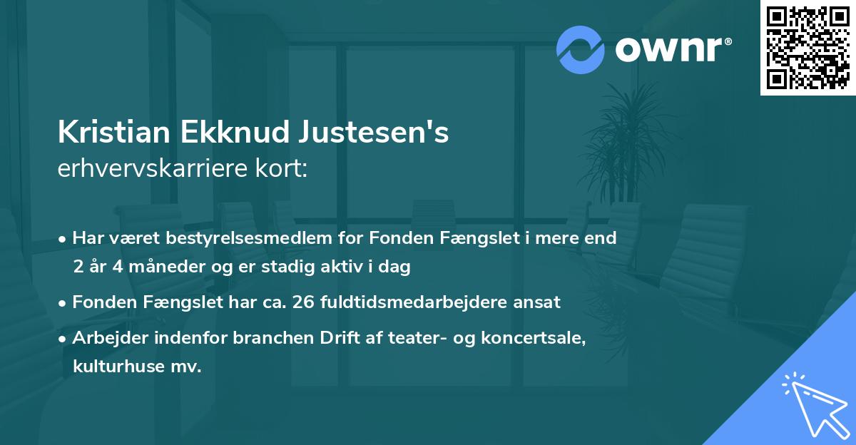 Kristian Ekknud Justesen's erhvervskarriere kort