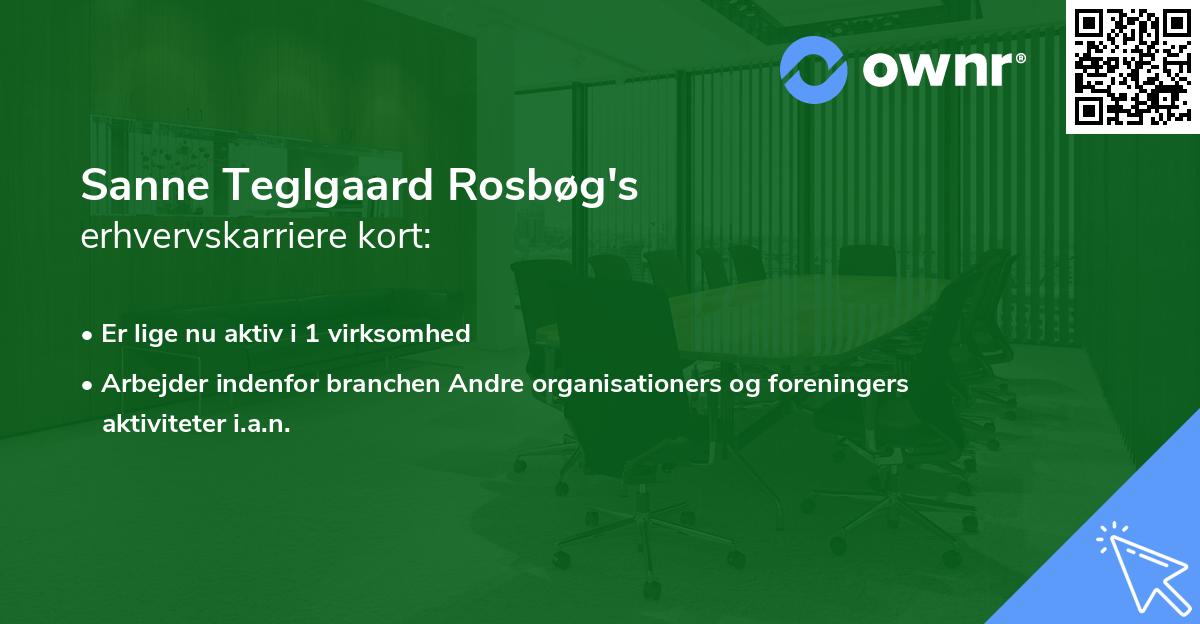 Sanne Teglgaard Rosbøg's erhvervskarriere kort