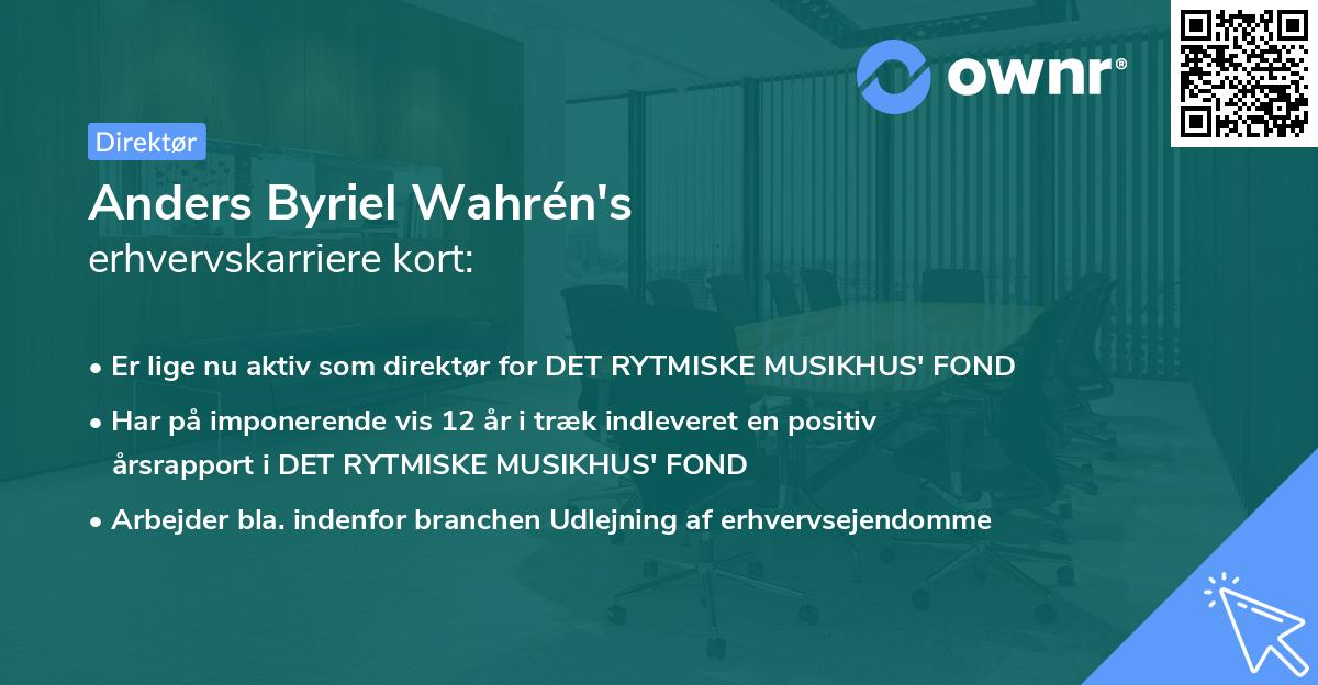 Anders Byriel Wahrén's erhvervskarriere kort