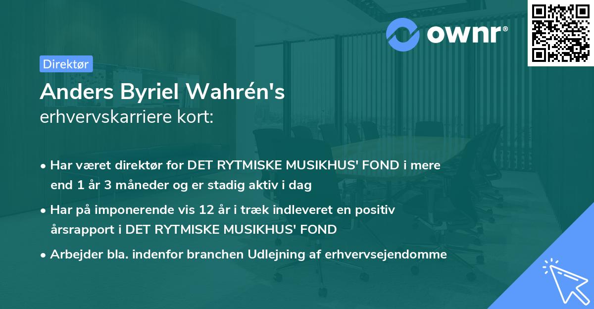 Anders Byriel Wahrén's erhvervskarriere kort