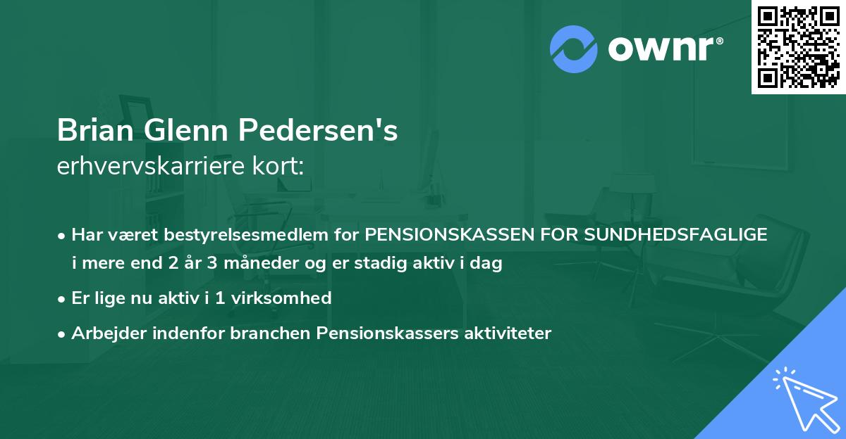 Brian Glenn Pedersen's erhvervskarriere kort