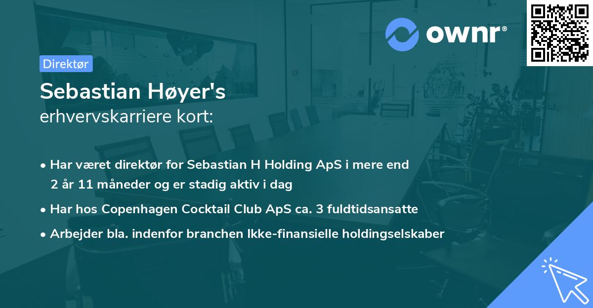 Sebastian Høyer's erhvervskarriere kort