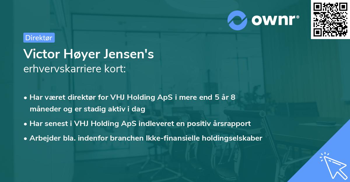 Victor Høyer Jensen's erhvervskarriere kort