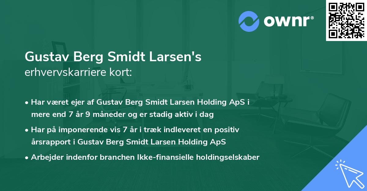 Gustav Berg Smidt Larsen's erhvervskarriere kort