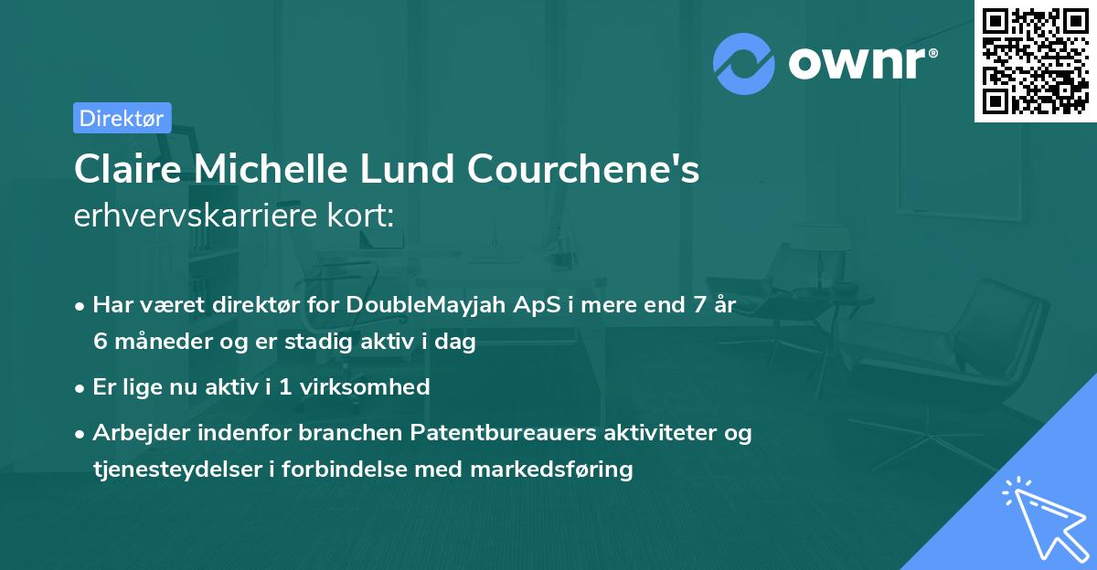 Claire Michelle Lund Courchene's erhvervskarriere kort