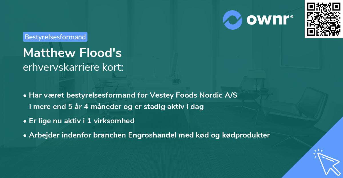 Matthew Flood's erhvervskarriere kort