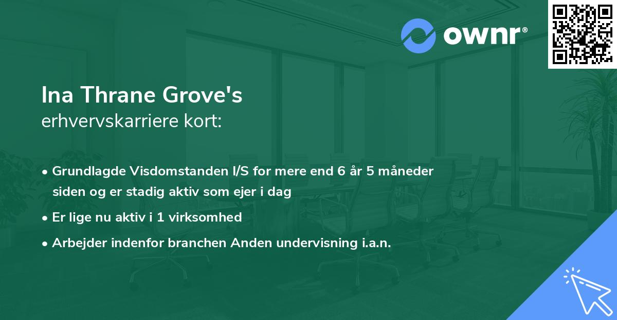 Ina Thrane Grove's erhvervskarriere kort