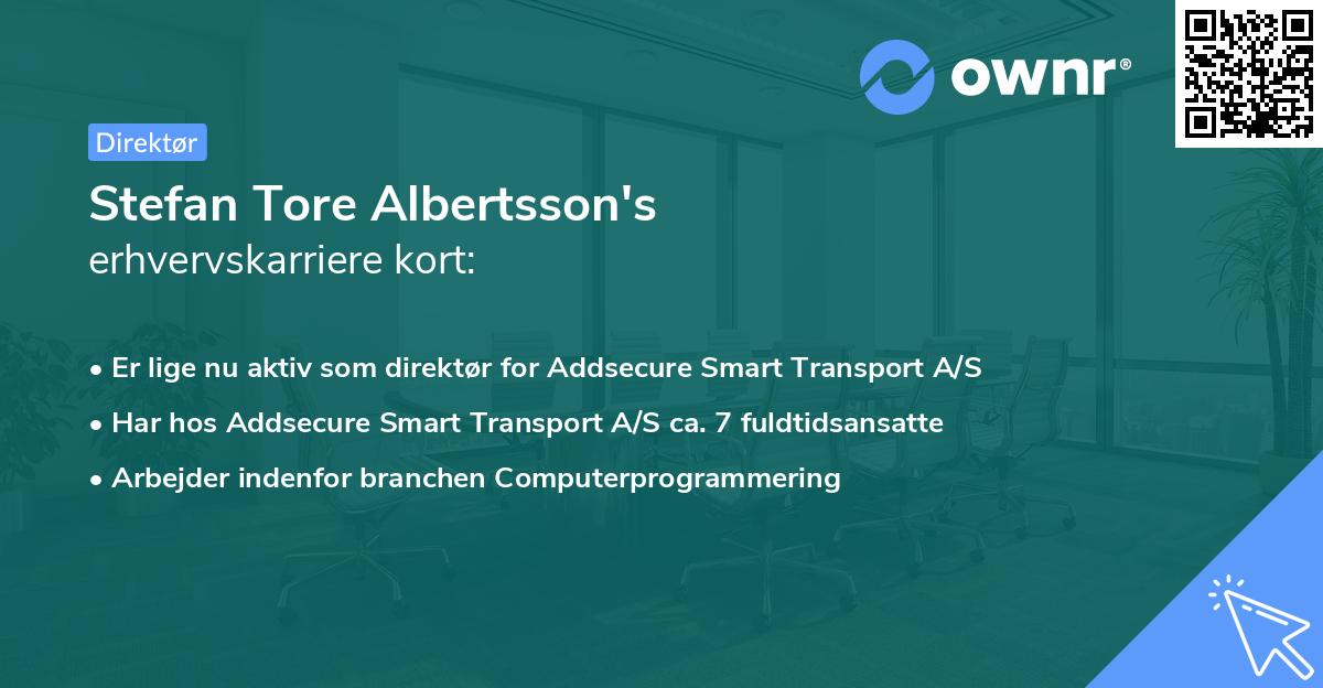 Stefan Tore Albertsson's erhvervskarriere kort