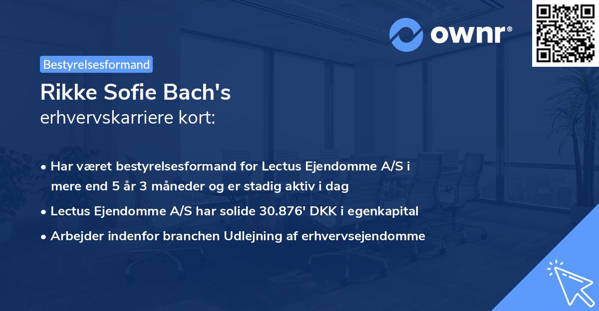 Rikke Sofie Bach's erhvervskarriere kort