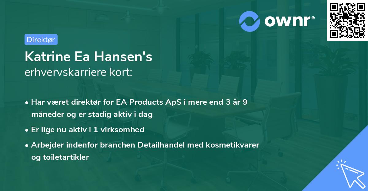Katrine Ea Hansen's erhvervskarriere kort